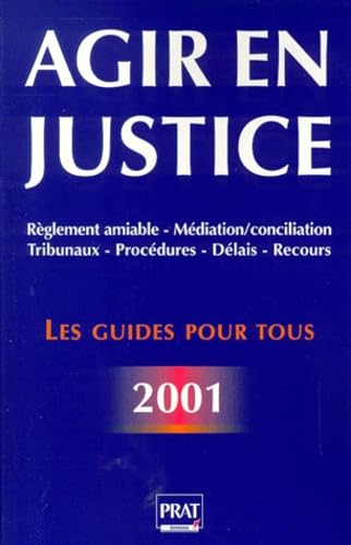 Agir en justice 2001