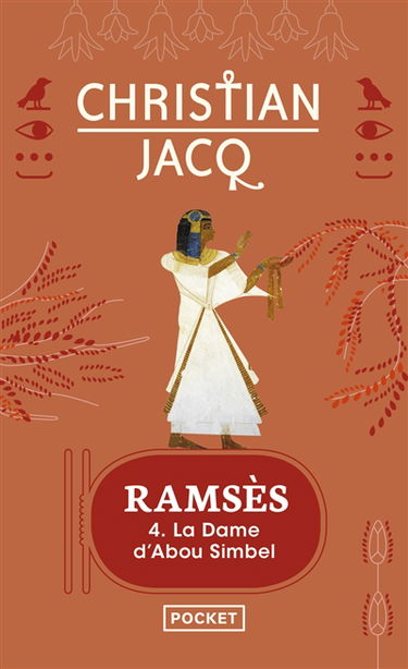 Ramsès. Vol. 4. La dame d'Abou Simbel