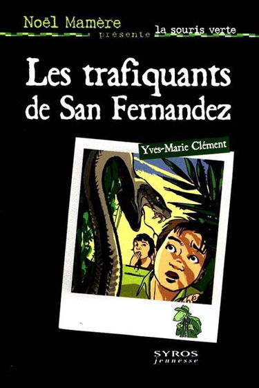 Les trafiquants de San Fernando