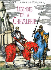 Légendes de la chevalerie