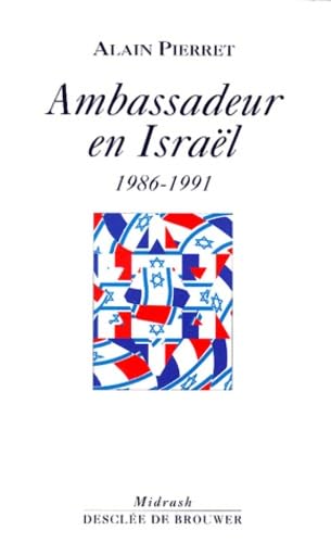Ambassadeur en Israël : 1986-1991