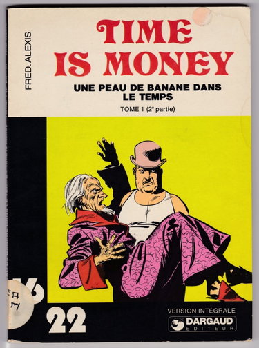 Couverture de Une Peau de banane dans le temps (Time is money....)