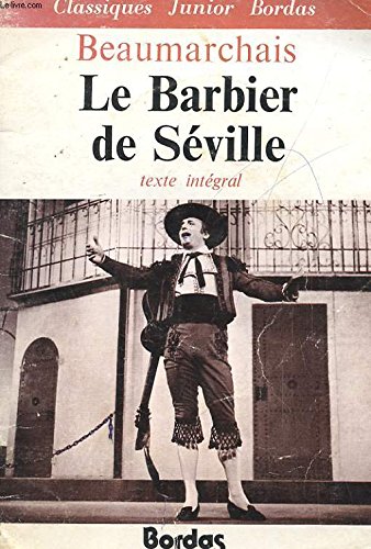 Couverture de Le Barbier de Séville ou la Précaution inutile (Les Classiques Bordas)