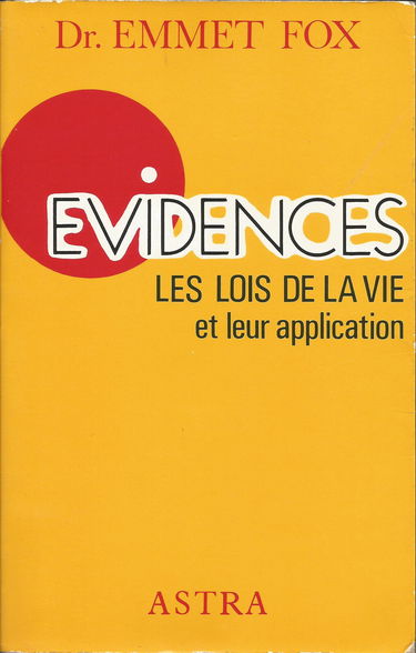 Évidences : Les lois de la vie et leur application