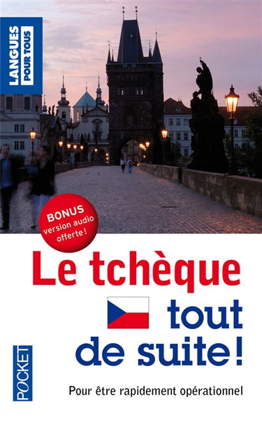 Le tchèque tout de suite !
