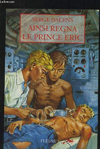 Ainsi régna le prince Éric