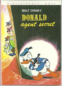 Donald, agent secret (Bibliothèque rose)