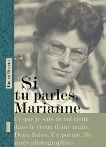 Si tu parles, Marianne