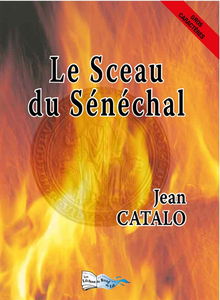 Le sceau du sénéchal