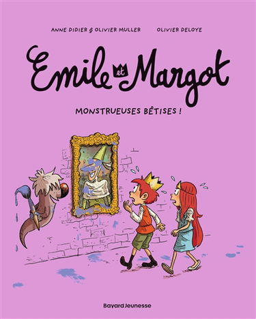 Emile et Margot. Vol. 2. Monstrueuses bêtises !
