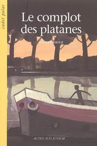 Le complot des platanes