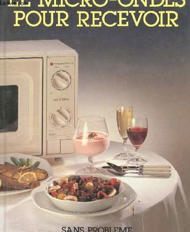 Le Micro-ondes pour recevoir
