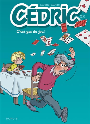 Couverture de Cédric. Vol. 32. C'est pas du jeu !