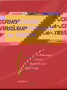 Concours de contrôleur du Trésor ( 2ème édition 2003): Concours administratifs, catégorie B