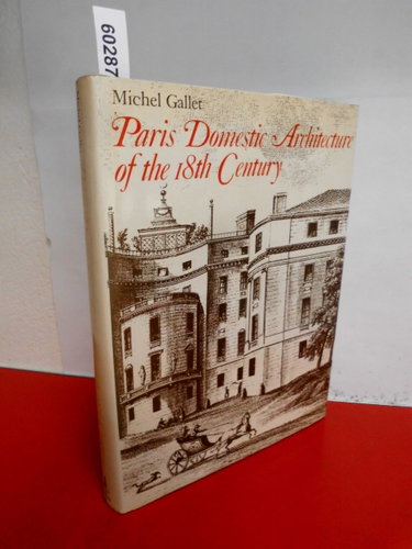 Couverture de Paris Domestic Architecture of the 18th Century