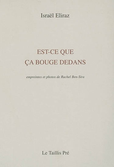 Est-ce que ça bouge dedans