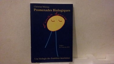 Promenades biologiques : Une biologie des frontières incertaines
