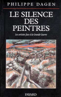 Le silence des peintres : les artistes face à la Grande Guerre
