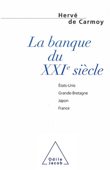 La banque du XXIe siècle