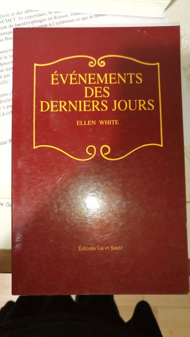 Événements des derniers jours : Compilation des écrits d'Ellen G. White