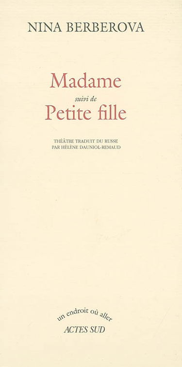 Madame. Petite fille