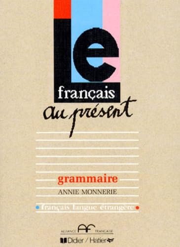 Le Français au présent : grammaire