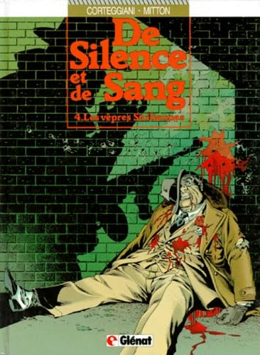 De silence et de sang, tome 4 : Les vêpres siciliennes