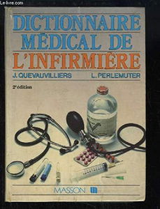 Dictionnaire médical de l'infirmière