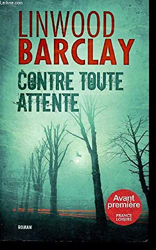 Couverture de Contre toute attente