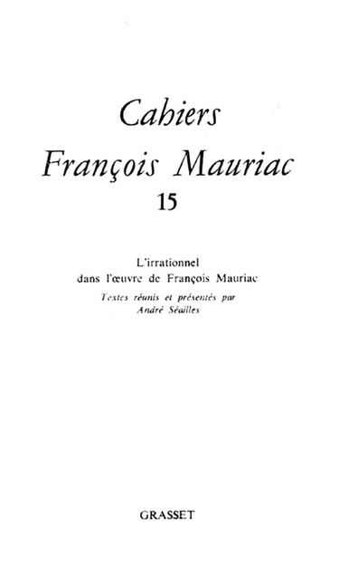 Cahiers François Mauriac, n° 15