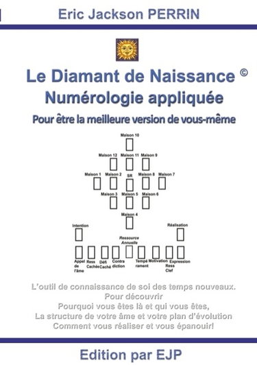 Couverture de Le diamant de naissance : numérologie appliquée : pour être la meilleure version de vous-même