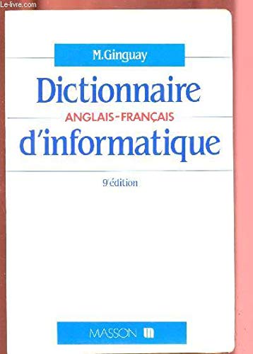 Dictionnaire anglais-français d'informatique