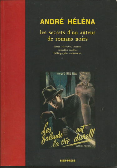 Les secrets d'un auteur de romans noirs et autres textes sur la littérature noire