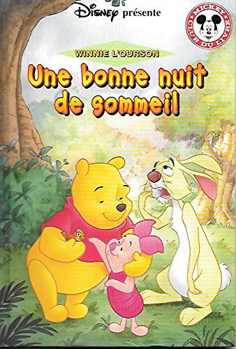 Winnie l'Ourson - Une bonne nuit de sommeil (Club du Livre Mickey)