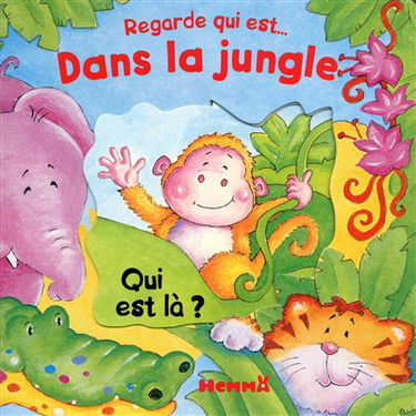 Regarde qui est... dans la jungle