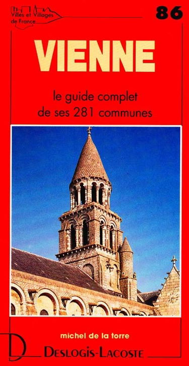 Vienne : histoire, géographie, nature, arts