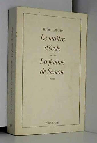 (suivi de) la femme de simon / roman