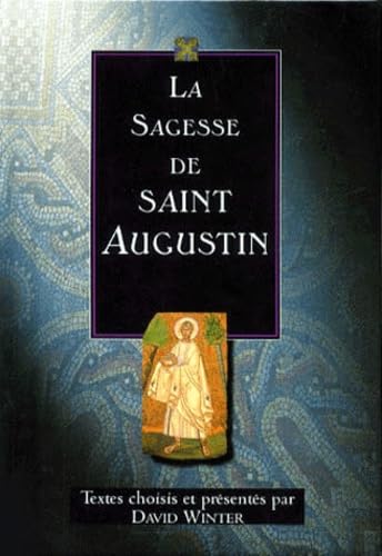 La Sagesse de Saint Augustin