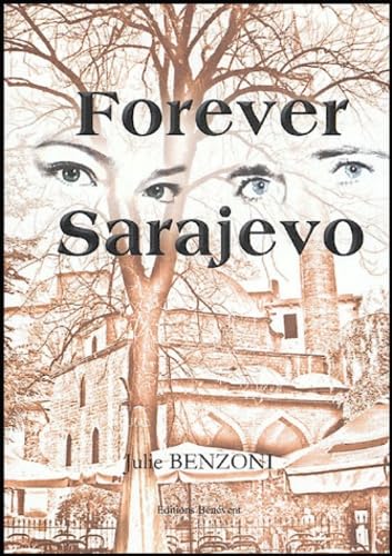 Forever Sarajevo