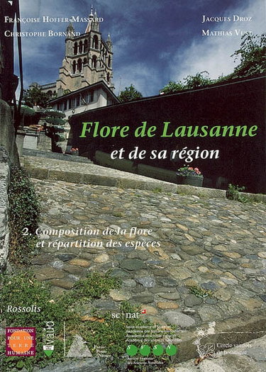 Couverture de Flore de Lausanne et de sa région. Vol. 2. Composition de la flore et répartition des espèces