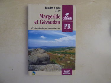 Margeride et Gévaudan : 47 circuits de petite randonnée