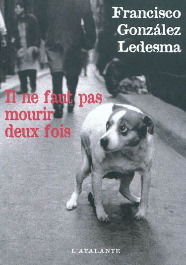 Il ne faut pas mourir deux fois