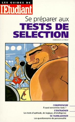 Se préparer aux tests de sélection