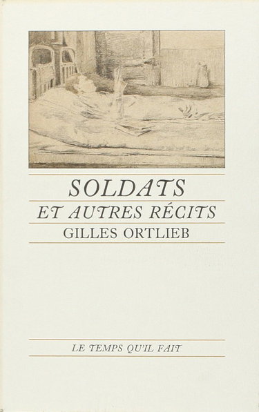 Soldats : et autres récits