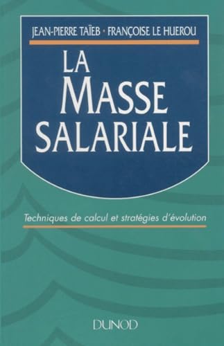 La Masse Salariale