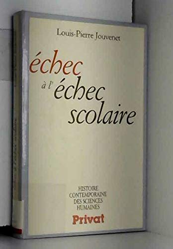 Echec à l'échec scolaire