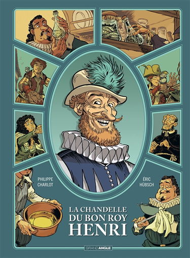 La chandelle du bon roy Henri