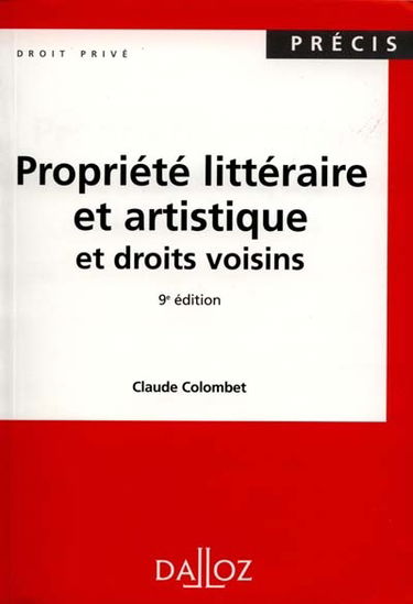Propriété littéraire et artistique et droits voisins