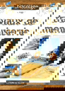 Travaux de menuiserie