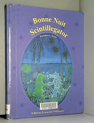 Bonne nuit Scintillegator